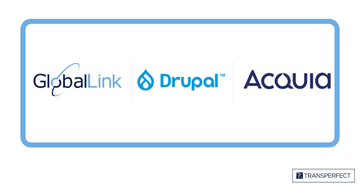 GlobalLink , Drupal, and Acquia Cloud