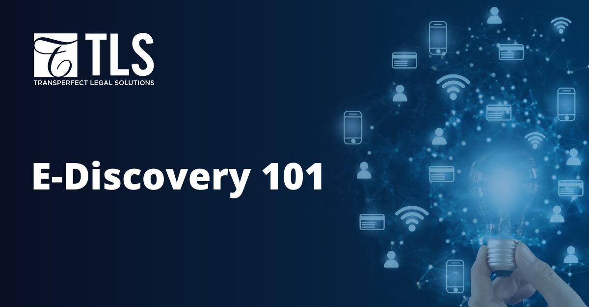 What is E-Discovery | TransPerfect